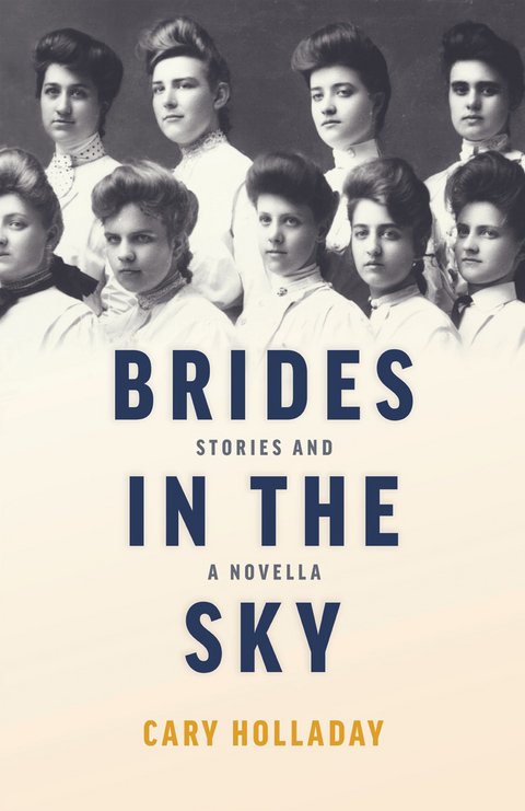 Brides in the Sky - Cary Holladay