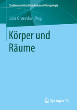 Körper und Räume - 