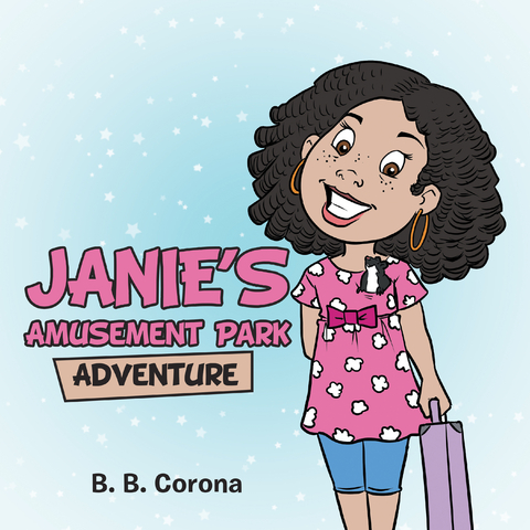 Janie&rsquo;s Amusement Park Adventure - B. B. Corona