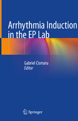 Arrhythmia Induction in the EP Lab - 