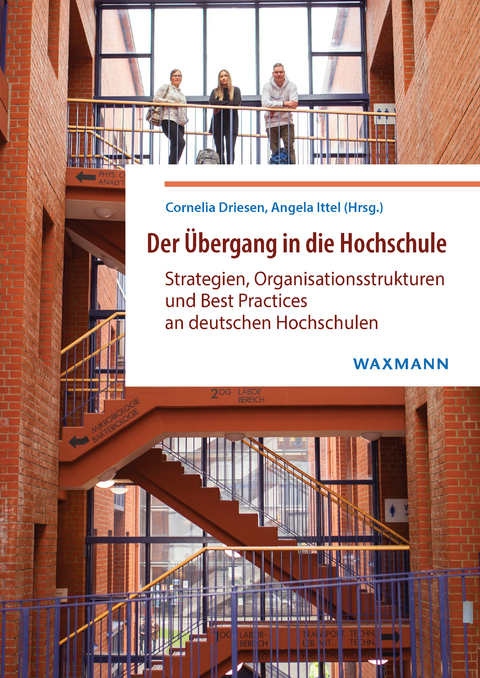 Der &Uuml;bergang in die Hochschule - 