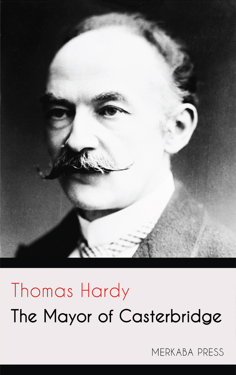 The Mayor of Casterbridge -  THOMAS HARDY