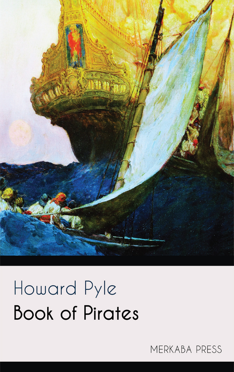 Book of Pirates -  Howard Pyle