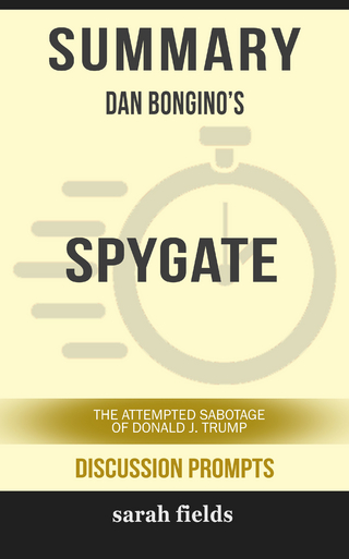 Summary: Dan Bongino's Spygate