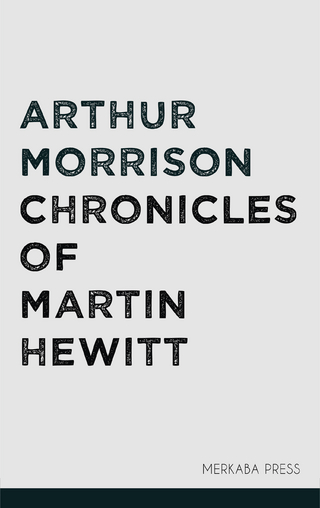 Chronicles of Martin Hewitt
