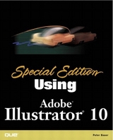 Special Edition Using Adobe Illustrator 10 - Bauer, Peter