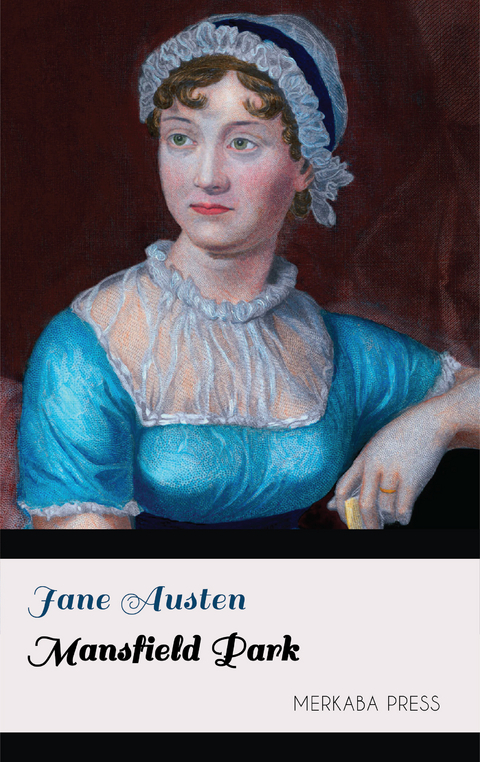 Mansfield Park -  Jane Austen