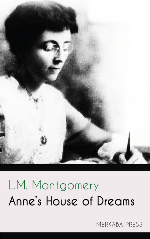Anne's House of Dreams -  L.M. Montgomery