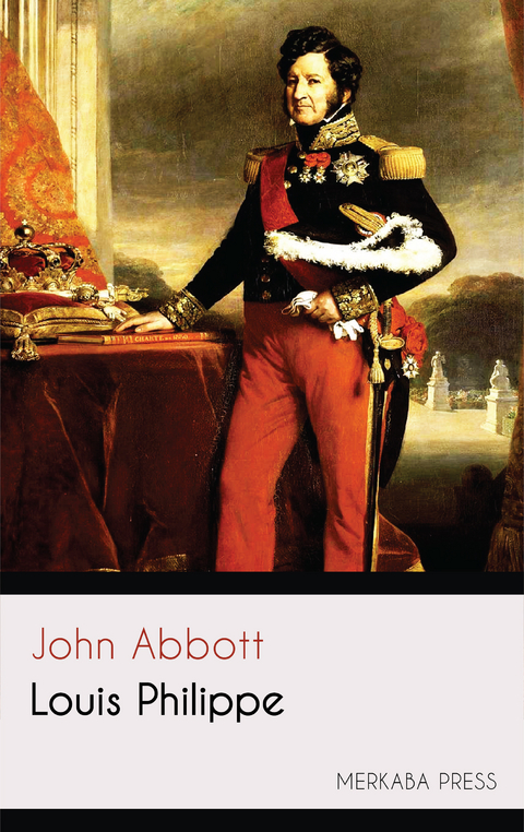 Louis Philippe -  John Abbott