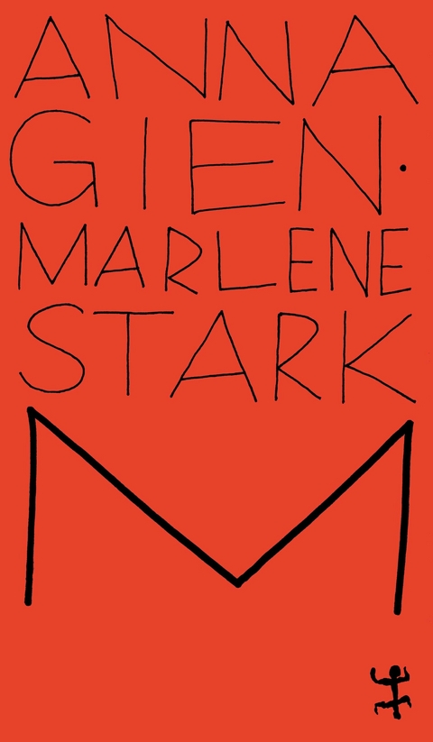 M - Anna Gien, Marlene Stark