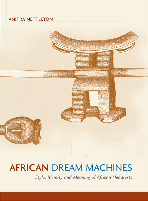 African Dream Machines - Anitra Nettleton