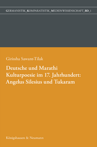 Deutsche und Marathi. Kulturpoesie im 17. Jahrhundert: Angelus Silesius und Tukaram