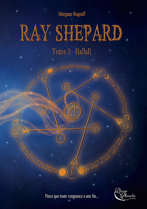 Ray Shepard - Tome 3 -  Morgane Rugraff