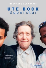 Ute Bock Superstar - Houchang Allahyari, August Staudenmayer