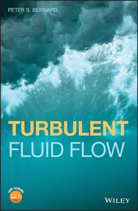 Turbulent Fluid Flow - Peter S. Bernard