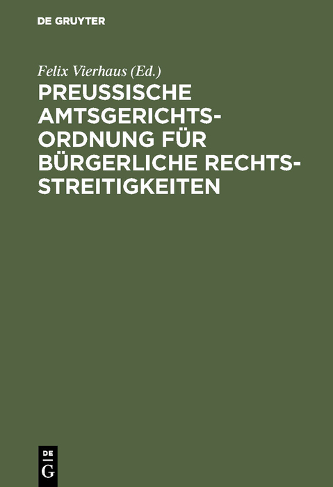 Preußische Amtsgerichtsordnung für bürgerliche Rechtsstreitigkeiten - 