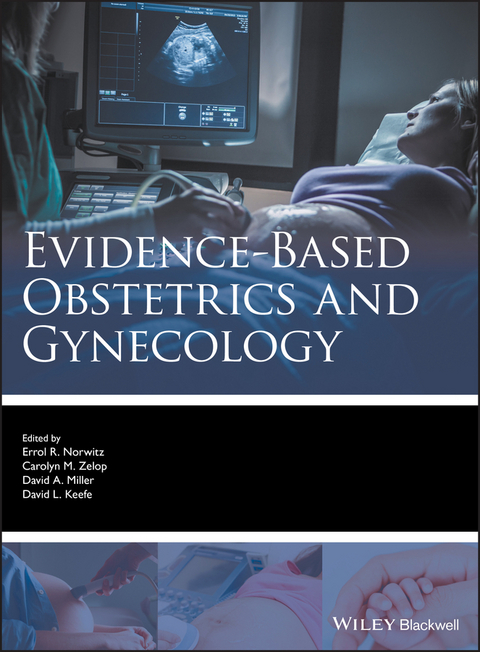 Evidence-based Obstetrics and Gynecology - 