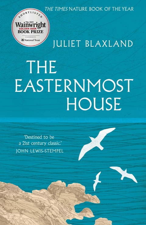 The Easternmost House - Juliet Blaxland