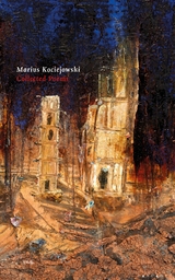 Collected Poems -  Marius Kociejowski