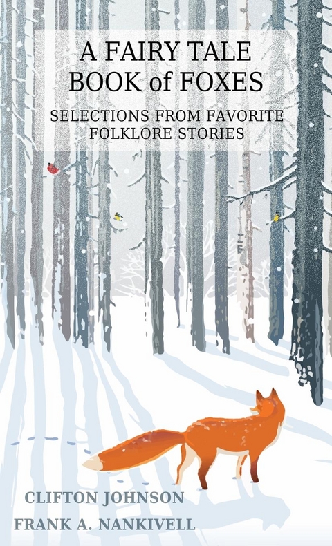 A Fairy Tale Book of Foxes - 