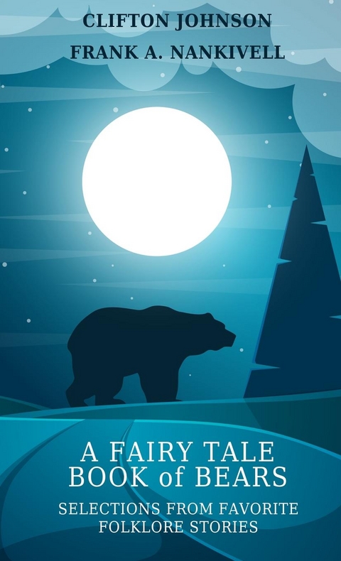 A Fairy Tale Book of Bears - 