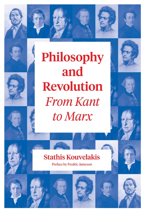 Philosophy and Revolution - Stathis Kouvelakis