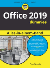 Office 2019 Alles-in-einem-Band f&uuml;r Dummies - Peter Weverka