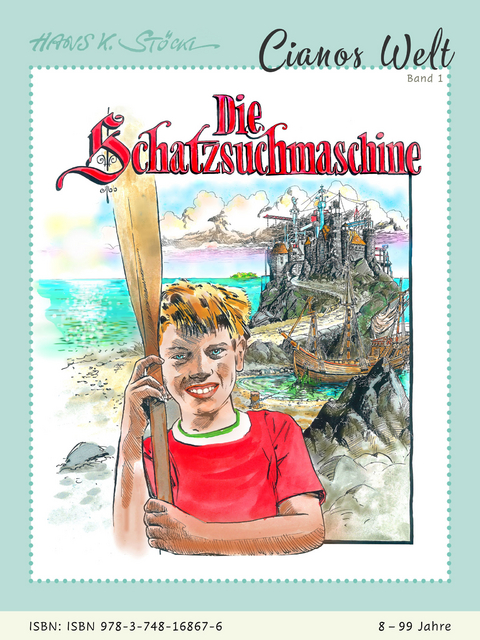 Die Schatzsuchmaschine - Hans K. Stöckl