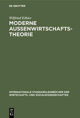Moderne Außenwirtschaftstheorie - Wilfried Ethier