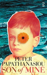Son of Mine - Peter Papathanasiou