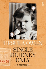 Single Journey Only - Ursula Owen