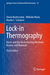 Lock-in Thermography -  Otwin Breitenstein,  Wilhelm Warta,  Martin C. Schubert
