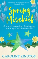 Spring Mischief - Caroline Kington