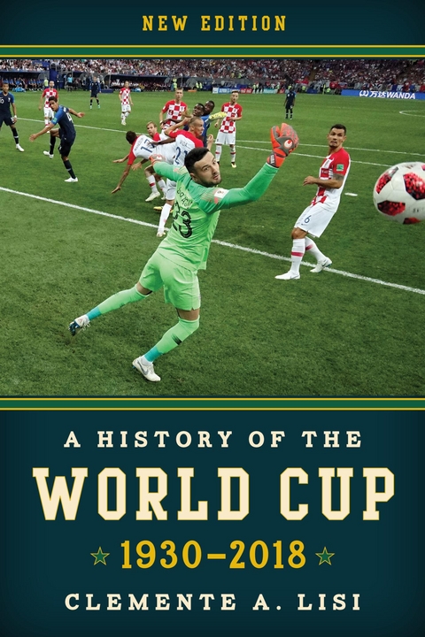 History of the World Cup -  Clemente A. Lisi