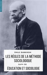 Les r&egrave;gles de la m&eacute;thode sociologique - Emile Durkheim