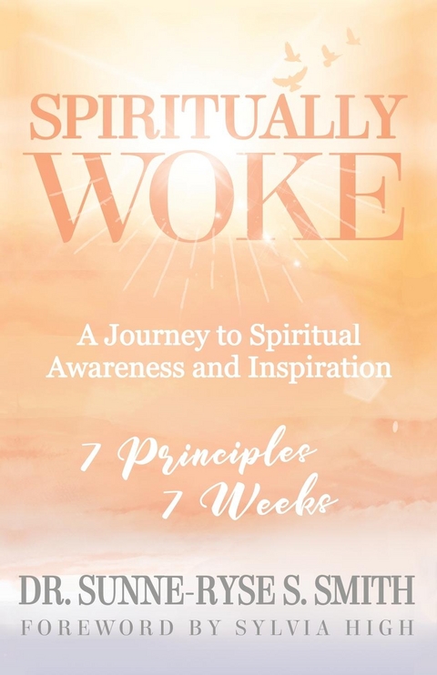 Spiritually Woke - Sunne-Ryse S. Smith