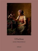L'esclusa - Luigi Pirandello