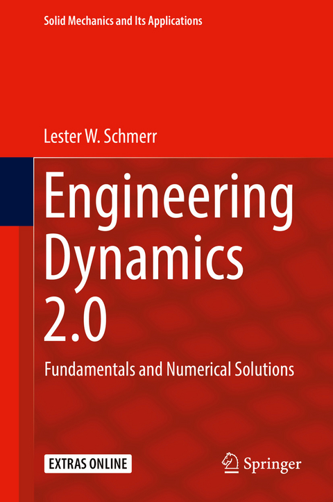 Engineering Dynamics 2.0 -  Lester W. Schmerr