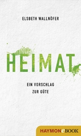 Heimat - Elsbeth Walln&ouml;fer