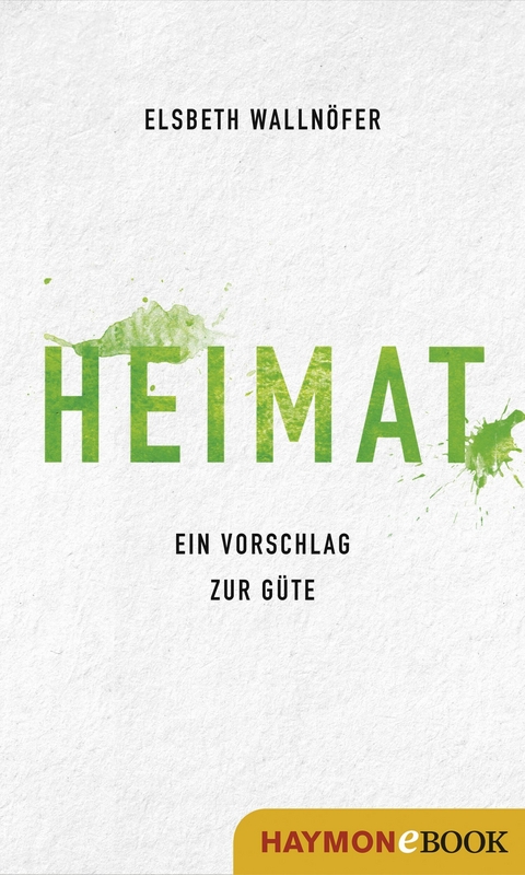 Heimat - Elsbeth Walln&ouml;fer