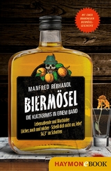 Bierm&ouml;sel - Manfred Rebhandl
