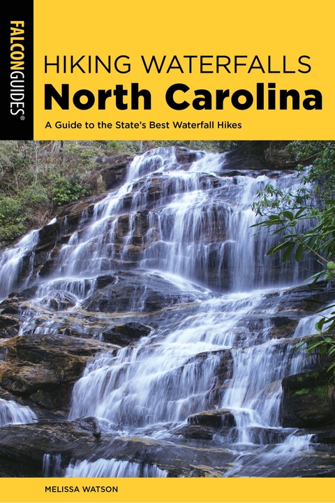 Hiking Waterfalls North Carolina -  Melissa Watson