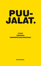 Puujalat - Sauli Hirvonen