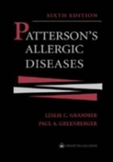 Patterson's Allergic Diseases - Grammer, Leslie Carroll; Greenberger, Paul A.; Patterson, Roy