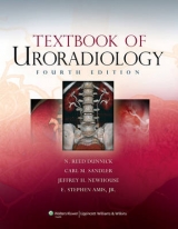 Textbook of Uroradiology - Dunnick, N. Reed; Sandler, Carl M.; Newhouse, Jeffrey H.; Amis, E. Stephen