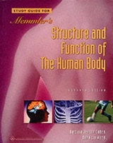 Memmler's Study Guide for Structure and Function of the Human Body - Cohen, Barbara Janson; Wood, Dena L.