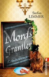 Mordsgrantler - Stefan Limmer