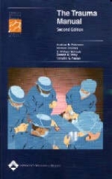 The Trauma Manual - Peitzman, Andrew B.; Rhodes, Michael; Schwab, C. William; Yealy, Donald M.; Fabian, Timothy