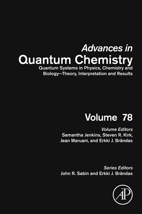 Quantum Systems in Physics, Chemistry and Biology - Theory, Interpretation and Results - 