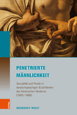 Penetrierte M&auml;nnlichkeit -  Benedikt Wolf